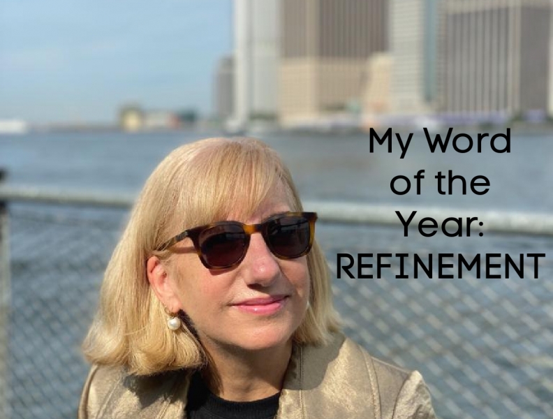 My 2023 Word of the Year: Refinement